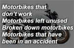 Motorbikes that donft work